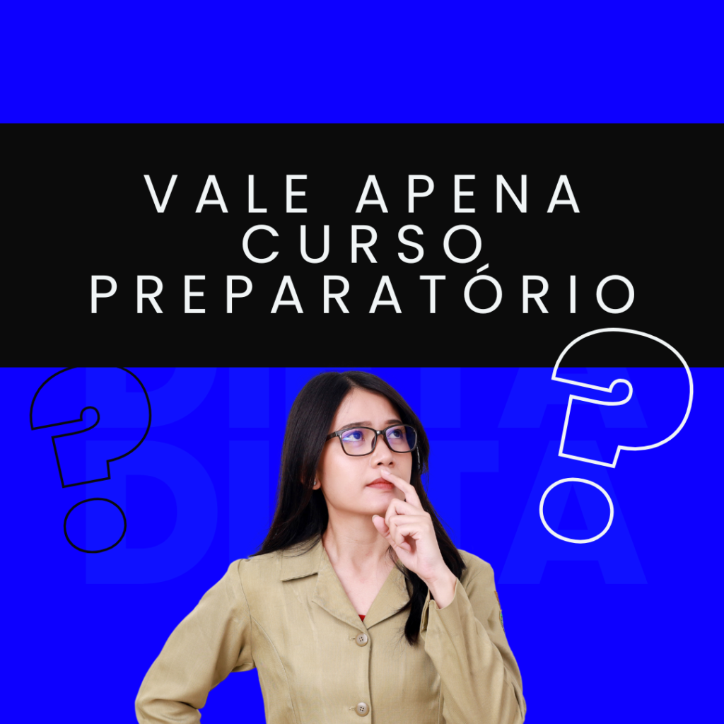 Curso Preparatório para provas e concursos – Uma visão geral – Seu guia completo