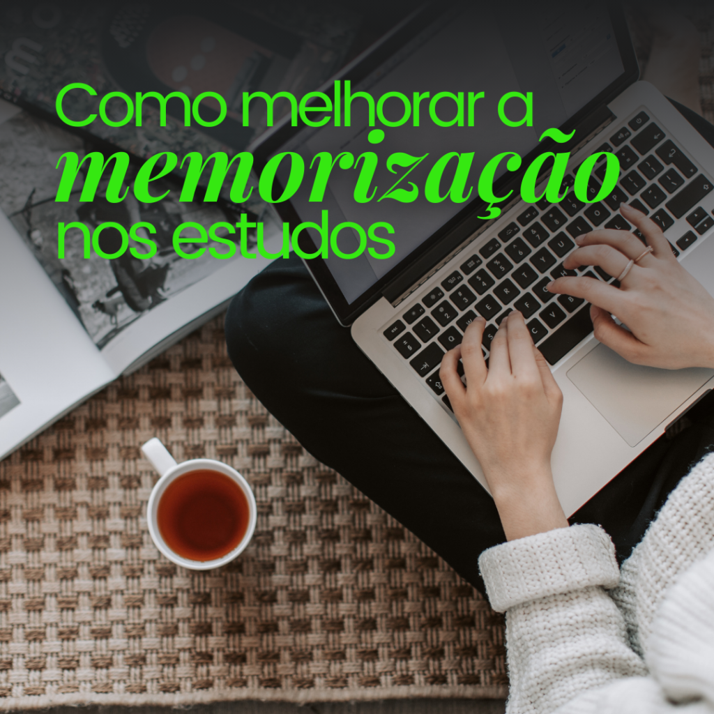 Como melhorar a Memorização nos Estudos