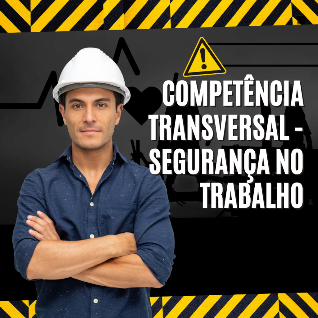 Competência Transversal – Segurança no Trabalho – Como se inscrever passo a passo – curso a distância